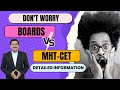 What to do? Boards Vs MHT-CET | Confusion Cleared | Dinesh Sir