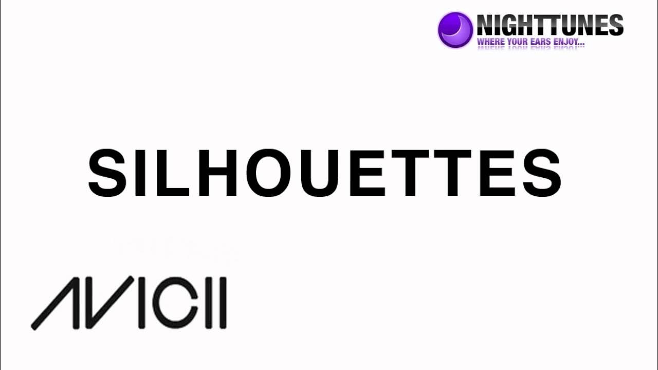 Avicii feat. Salem Al Fakir - Silhouettes (Original Mix) Avicii feat. Salem Al Fakir - Silhouettes (Original Mix)