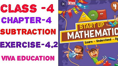 4th class chapter 4 subtraction exercise 4.2 start up mathematics viva education