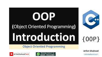 OOP (01): Introduction to Object Oriented Programming by Arfan Shahzad