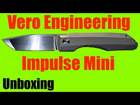 Vero Engineering Impulse Mini Tanto Knife Unboxing