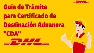 DHL Contigo | Guía de Trámite para Certificación Aduanera | Importación de Medicamentos