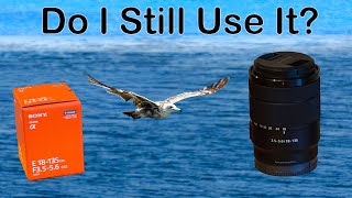 Sony 18-135mm - Long Term Review