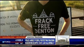 Protests over fracking in Denton prompt arrests
