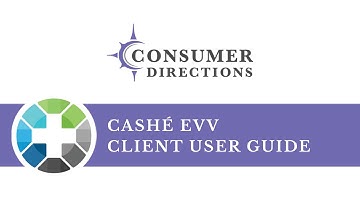 Cashe EVV – Client User Guide