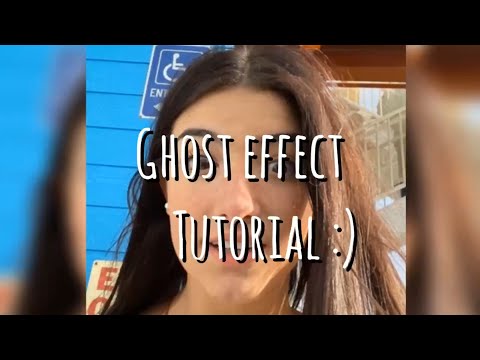Ghost Effect Tutorial (free)