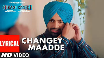 Changey Maadde (Lyrical Song) Garry Bawa | Jordan Sandhu | Gidarh Singhi | Rubina Bajwa