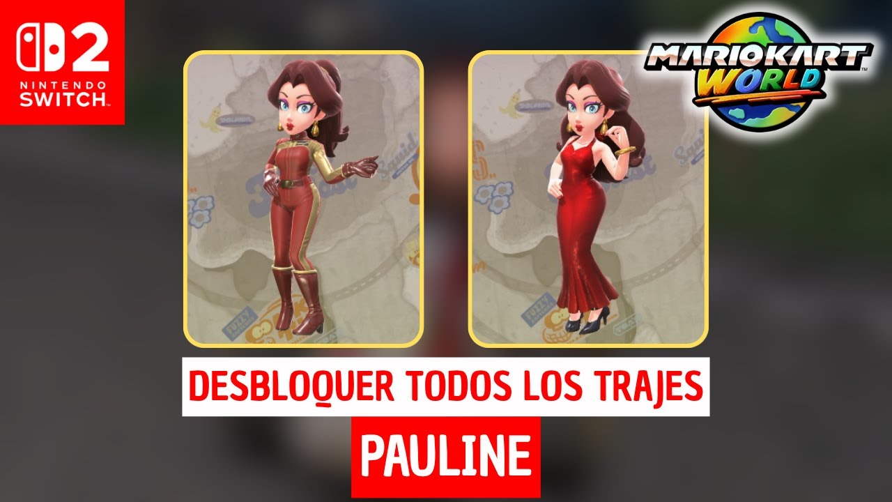 DESBLOQUEAR TODOS LOS TRAJES o SKIN de PAULINE en Mario Kart World -  Nintendo Switch 2, image size:1280x720