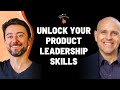 How to unlock your product leadership skills  ken norton exgoogle