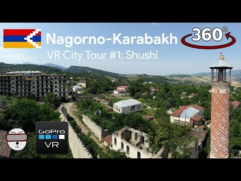 🏙 VR City Tours | #1: Shushi, Nagorno-Karabakh 🇦🇲 🇦🇿【360 Video】