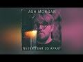 Never Tear Us Apart - Ash Morgan (Official Audio)