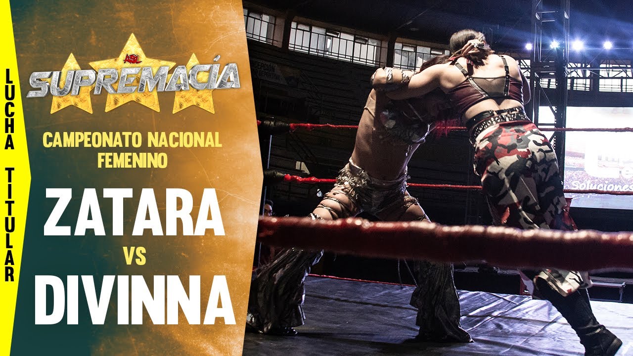 Zatara vs. Divinna (c) - Campeonato Nacional Femenino: ASL Supremacía XI; Nov. 30, 2024