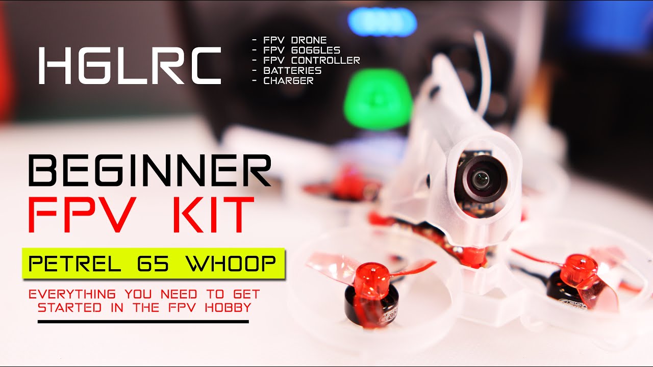 FPV Drone Kit for Beginners - Everything You Need - HGLRC Petrel 65 RTF Kit  