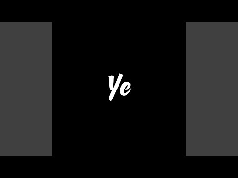 Ye