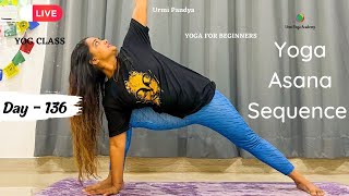 136-Live Yog Session | Yoga Poses | YOGA FOR BEGINNERS | Urmi Pandya | 09/06/2023