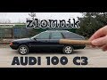 Złomnik: Audi 100 C3 „Cygaro” [nalepki ZAWSZEGRATEM]