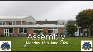 Drakies Primary School Assembly - 15th June 2020