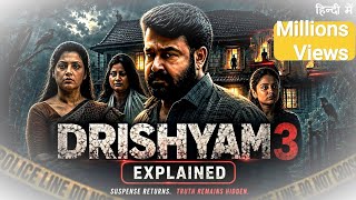 Drishyam 3 Movie Explained | Drishyam 3 story explained in hindi/urdu #filmaya