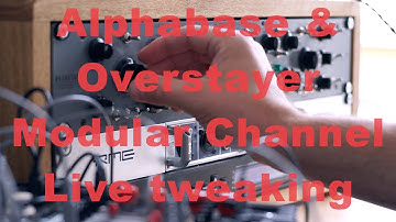 Alphabase & Overstayer Modular Channel - No Talking