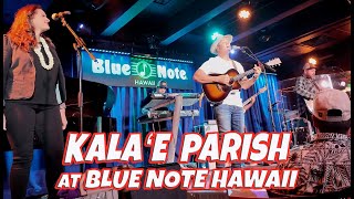 Kalae Parish at Blue Note Hawaii | Best Country Music | Amazing Country Music Singer Songwriter