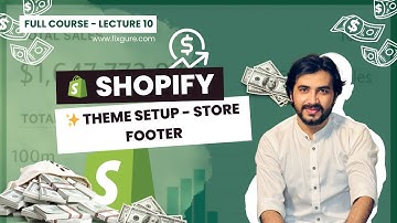 🔧 Shopify Theme Setup – Design a Pro Footer with Asif Ali Shoukat’s Step-by-Step Guide!