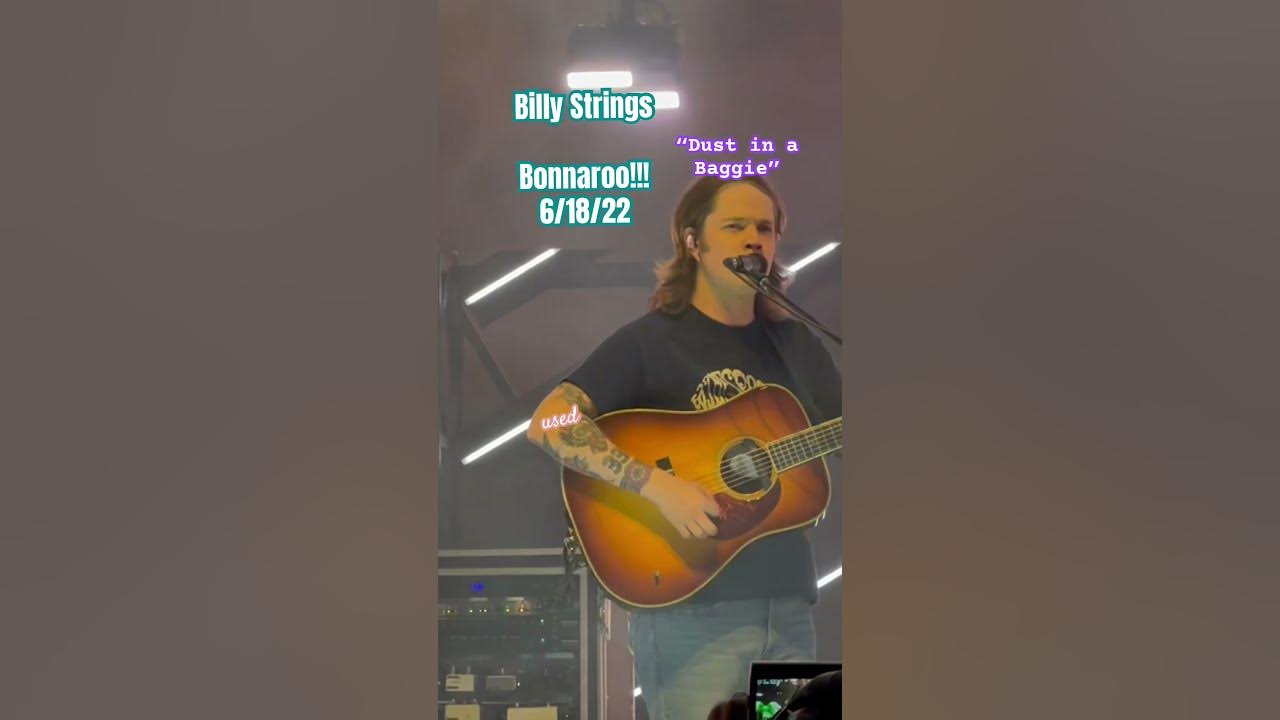 Billy Strings “Dust in a Baggie” Bonnaroo 6/18/22 #dustinabaggie #bonnaroo #billystrings #livemusic Billy Strings “Dust in a Baggie” Bonnaroo 6/18/22 #dustinabaggie #bonnaroo #billystrings #livemusic