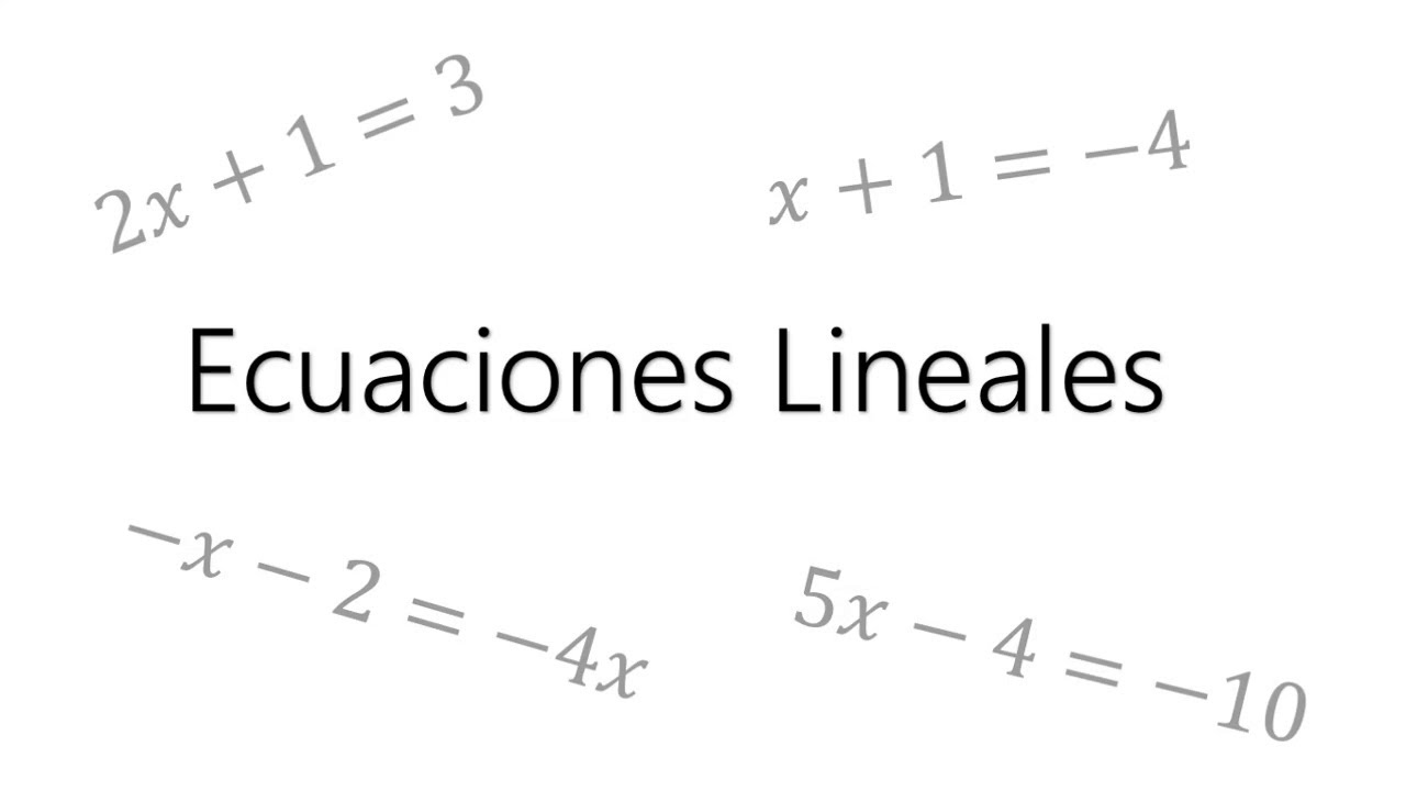 Ecuaciones Lineales Resolver por método de despeje YouTube