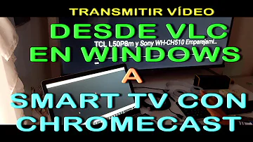 Como transmitir do VLC para a TV?