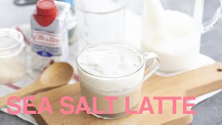 How to make Sea Salt Latte