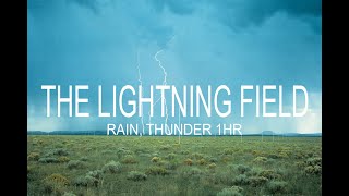 Standing in Walter De Maria's Lightning Field (Light rain, thunder) ASMR 1Hr