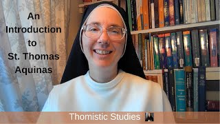 Introduction to St. Thomas Aquinas