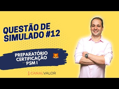 QUESTÃO #12 | PREPARATÓRIO PARA CERTIFICAÇÃO PSM I
