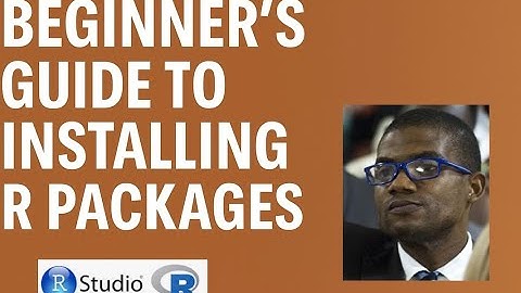 Beginner’s Guide to Installing R Packages