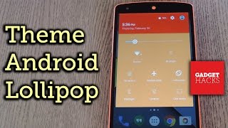 Theme Android Lollipop with Custom Colors [How-To] screenshot 4