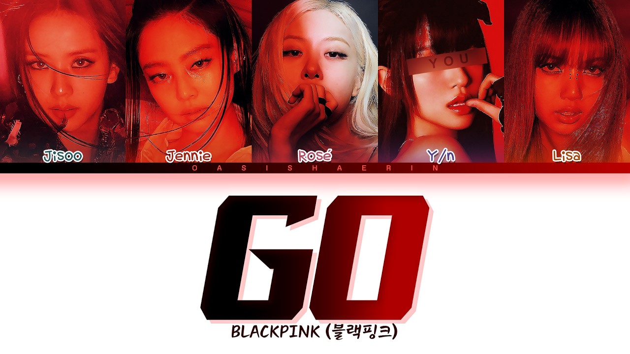 [KARAOKE] BLACKPINK (블랙핑크) 'GO' : YOU AS A MEMBER (5 members ver.) Color Coded Lyrics