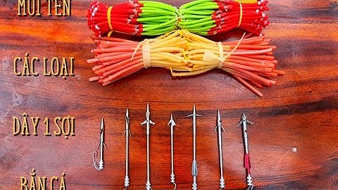 MŨI TÊN BẮN CÁ NÁ CAO SU CÁC LOẠI BÁN CHẠY GIÁ TỐT | DÂY BẮN CÁ 1 SỢI BÁN CHẠY