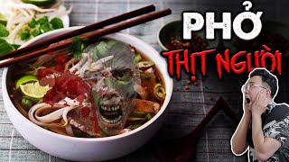 Bạn Sẽ Ngừng Ăn Phở Vì Câu Chuyện Này - QUÁN PHỞ THỊT NGƯỜI -Bản Full | 1h 23 Phút