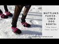 Muttluks Fleece Lined Dog Boots Review: Warm Boots for Cold Winter Hikes