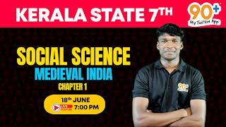SOCIAL SCIENCE | STATE 7th | CHAPTER 1| Medieval India | JERIN SIR