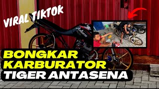 Setting Karburator Tiger Antasena Tiger Herex
