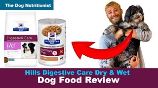 Hills Digestive Care Dry & Wet Dog Food Review - The Dog Nutritionist by The Dog Nutritionist 882 views 4 months ago 7 minutes, 54 seconds