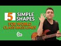 5 Simple Shapes For World Class Bass Lines