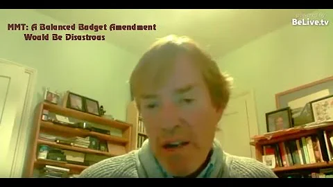 L  Randall Wray - MMT  A Balanced Budget Amendment Would Be Disastrous