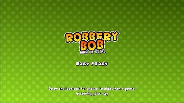 [Robbery Bob: Man of Steal Walkthrough] Suburbs 4 - Easy Peasy