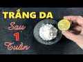 Mẹo làm trắng da mặt nhanh và đơn giản tại nhà khiến ai cũng phát mê [cách làm trắng da mặt]