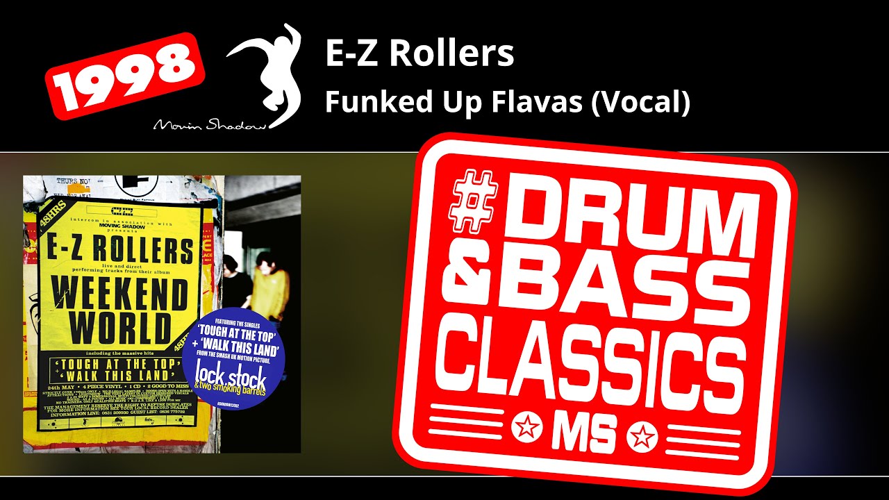 Regardez E-Z Rollers: Funked Up Flavas (Vocal) | ASHADOW12CD2-13 | Moving Shadow sur YouTube