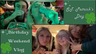 Birthday Weekend Vlog