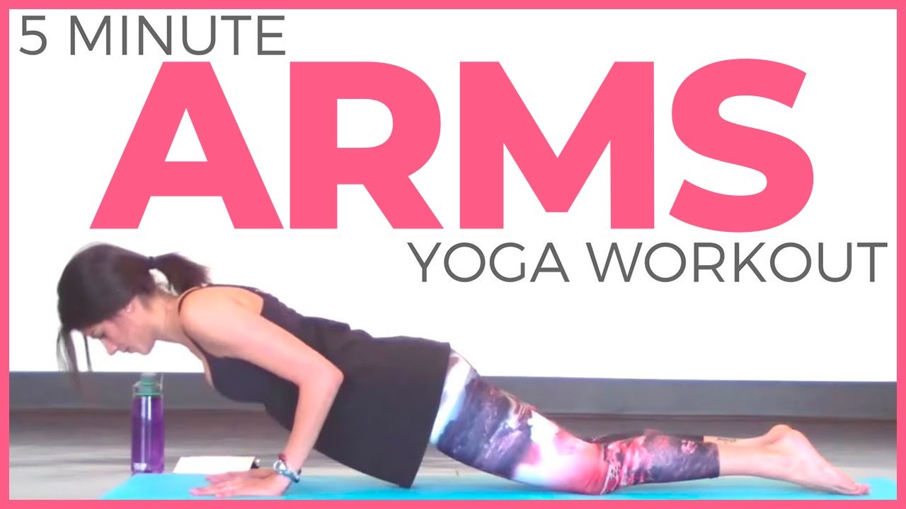 Yoga Workout for Your Biceps and Triceps