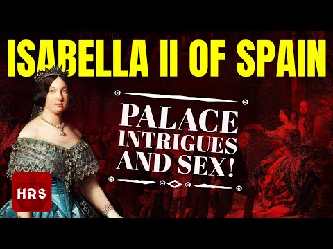 Isabella Ii Of Spain: Queen Of Sad Mischance