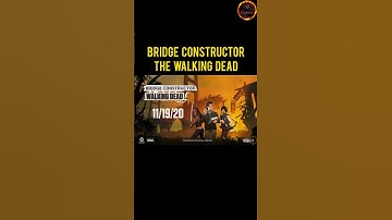 Bridge Constructor: The Walking Dead Trailer | All Games Trailer